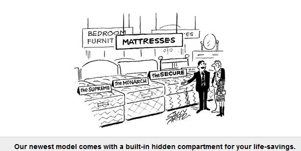 Under the matress savings